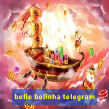 belle belinha telegram